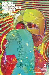 We're Taking Everyone Down with Us #2 Cover B Christian Ward Variant