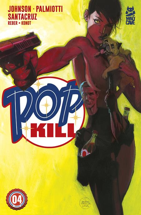 Pop Kill #4 Cover B Andrew Robinson Variant