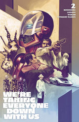 We're Taking Everyone Down with Us #2 Cover C Elia Bonetti Variant
