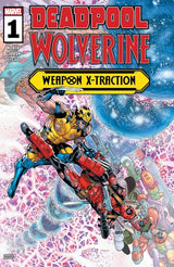 Deadpool / Wolverine: Weapon X-Traction #1