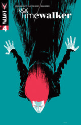 Ivar, Timewalker #4