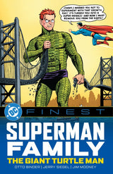 DC Finest: Superman Family – The Giant Turtle Man TP