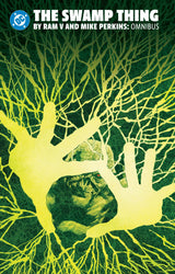 The Swamp Thing by Ram V and Mike Perkins Omnibus HC