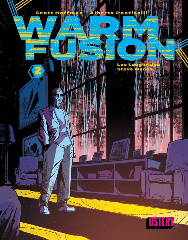 Warm Fusion #2 Cover B Alberto Ponticelli Variant