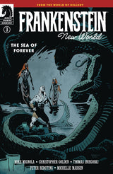 Frankenstein: New World – The Sea of Forever #3