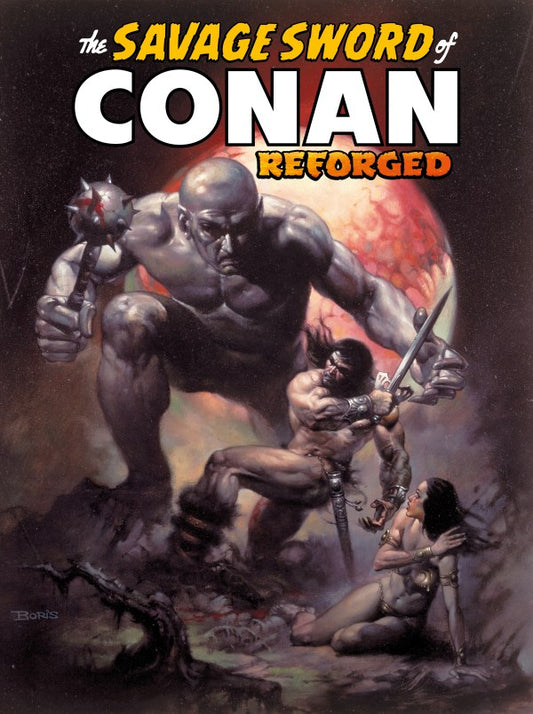 The Savage Sword of Conan: Reforged #2 Cover B Boris Vallejo Variant