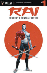 Rai: The History of the Valiant Universe #1