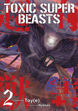 Toxic Super Beasts Vol. 2 TP