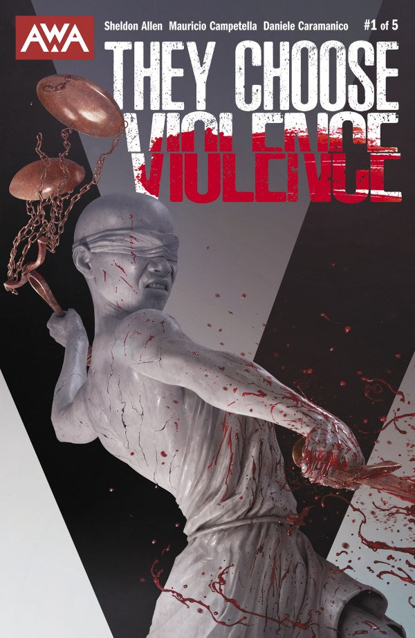 They Choose Violence #1
