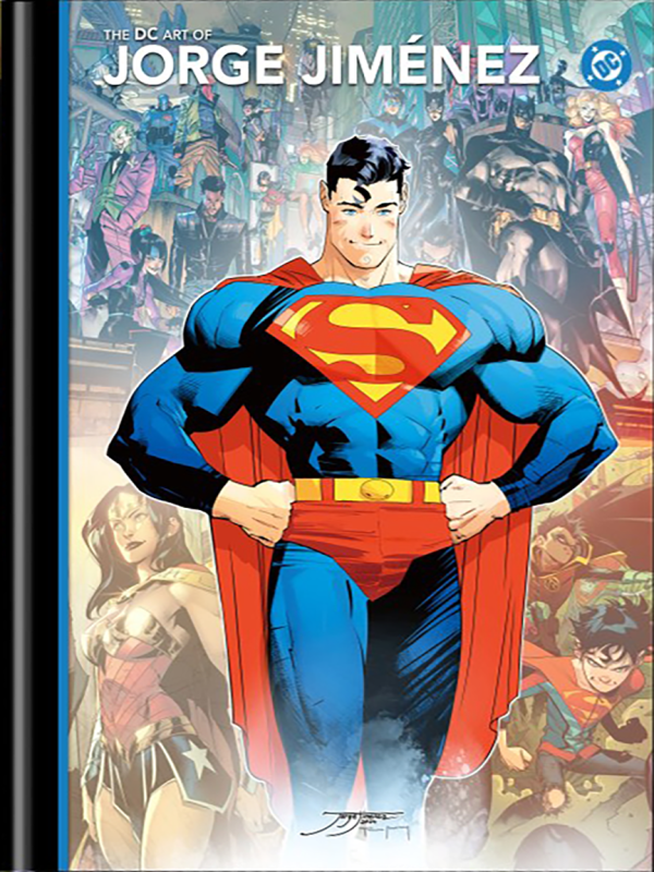 The DC Art of Jorge Jiménez HC Jorge Jiménez DM Edition