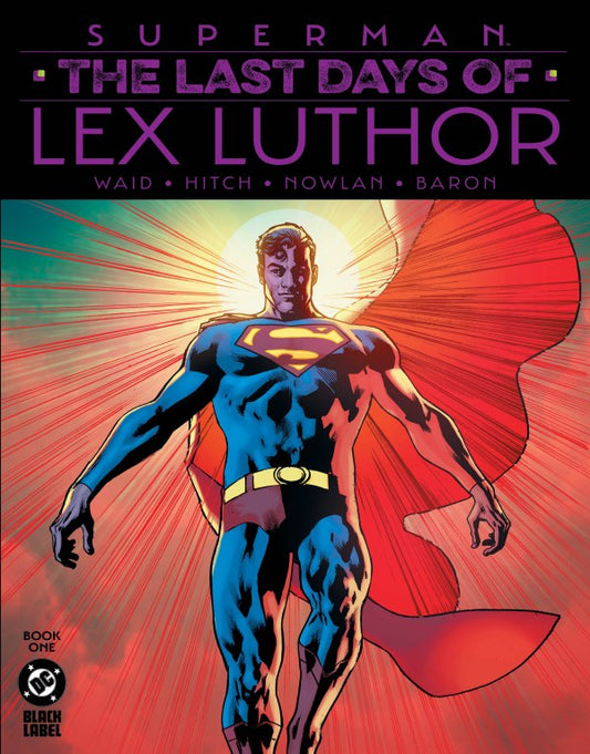 Superman: The Last Days of Lex Luthor #1 2nd Printing