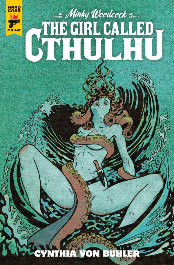 Minky Woodcock: The Girl Called Cthulhu #1 Cover C Cynthia Von Buhler Variant