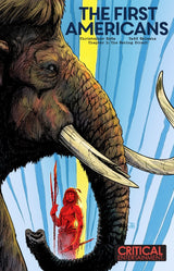 The First Americans #1 Cover B Tadd Galusha Variant