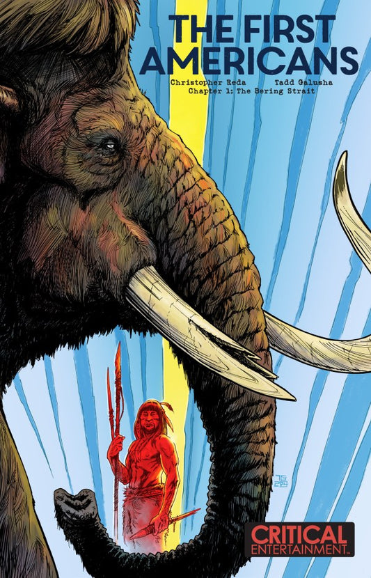 The First Americans #1 Cover B Tadd Galusha Variant