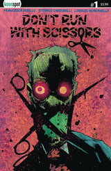 Don't Run with Scissors #1