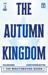 The Autumn Kingdom: The Wraithbound Queen #2
