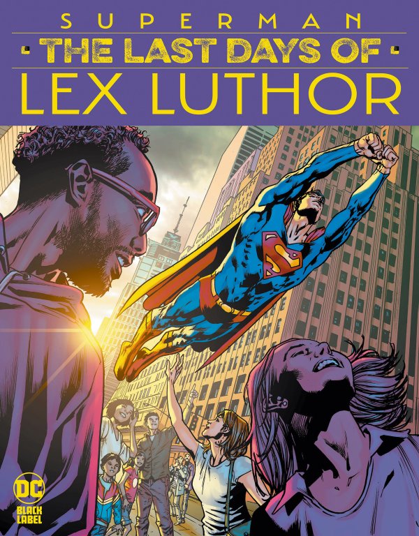 Superman: The Last Days of Lex Luthor #2