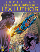 Superman: The Last Days of Lex Luthor #2