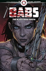 Babs: The Black Road South #5