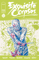 Exquisite Corpses #2 Cover C Michael Walsh Polybagged Variant