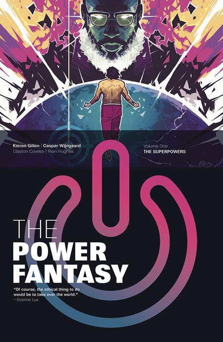 The Power Fantasy Vol. 1: The Superpowers TP