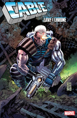 Cable: Love and Chrome #2 Tony S. Daniel Variant