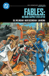 Fables: No More Happily Ever After – DC Compact Comics Edition TP