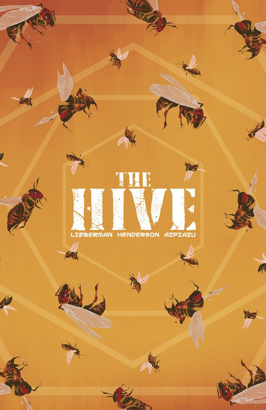 The Hive Vol. 1 TP