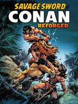 The Savage Sword of Conan: Reforged #1