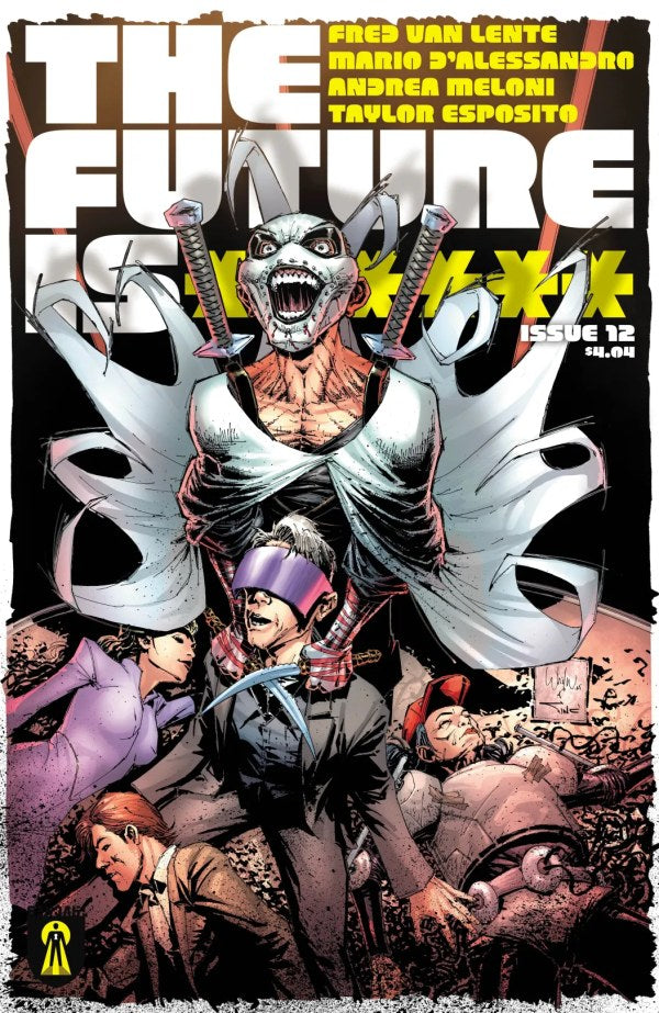 The Future Is ****** #12