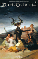 Dingoliath #1 Cover B Francisco De Goya Old Masters Variant