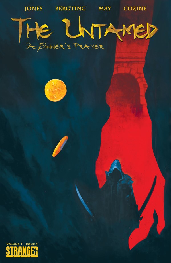 The Untamed: A Sinner's Prayer #1 2nd Printing