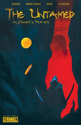 The Untamed: A Sinner's Prayer #1 2nd Printing
