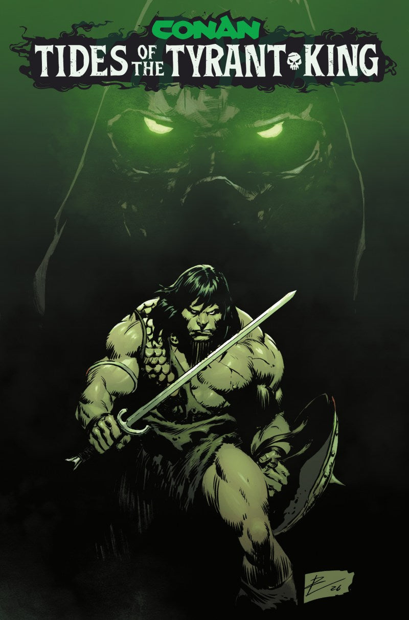Conan the Barbarian: Tides of the Tyrant-King #1