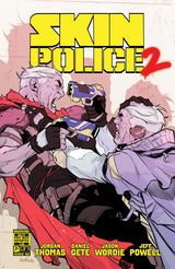 Skin Police 2 #2 Cover B Karl Kerschl Variant