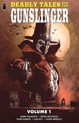 Deadly Tales of the Gunslinger Spawn Vol. 1 TP