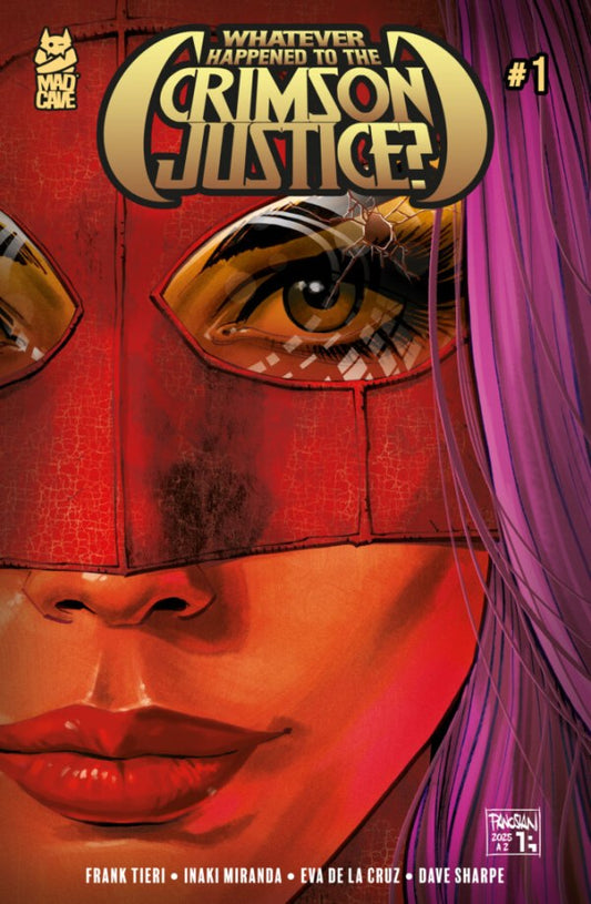 Whatever Happened to the Crimson Justice? #1 Cover B Dan Panosian Variant