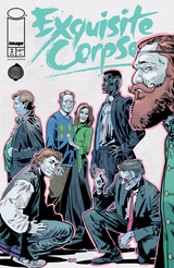 Exquisite Corpses #2 2nd Printing Michael Walsh