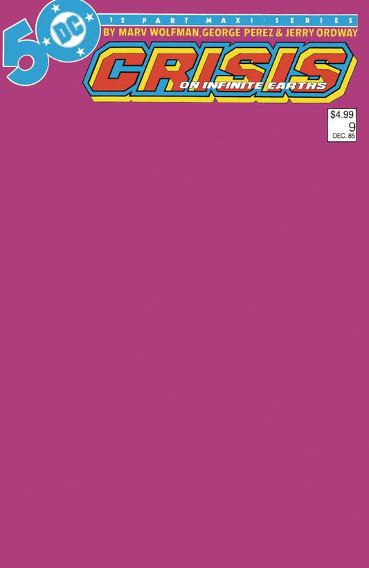 Crisis on Infinite Earths #9 Facsimile Edition 2024 Blank Variant