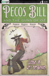 Pecos Bill and the Guns of Oz #1