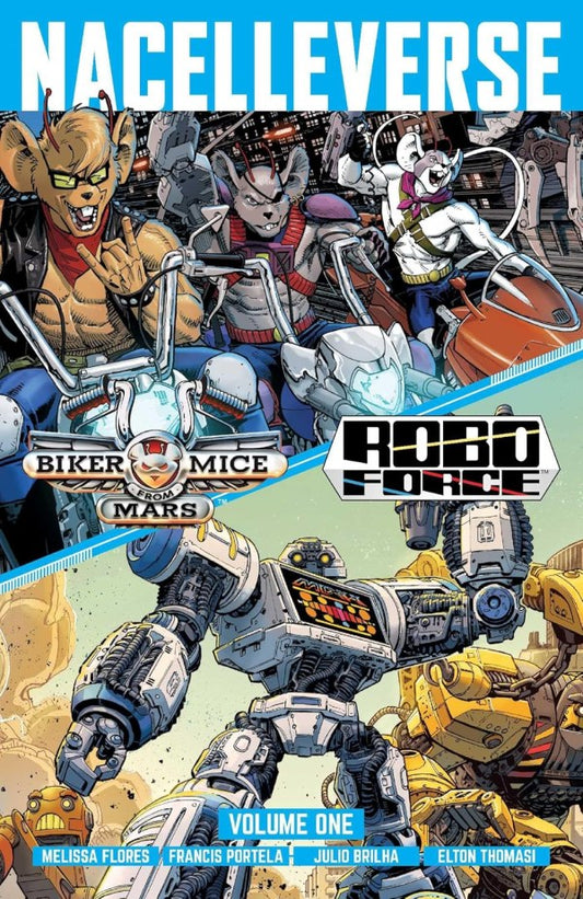NacelleVerse Vol. 1: Biker Mice from Mars & RoboForce TP