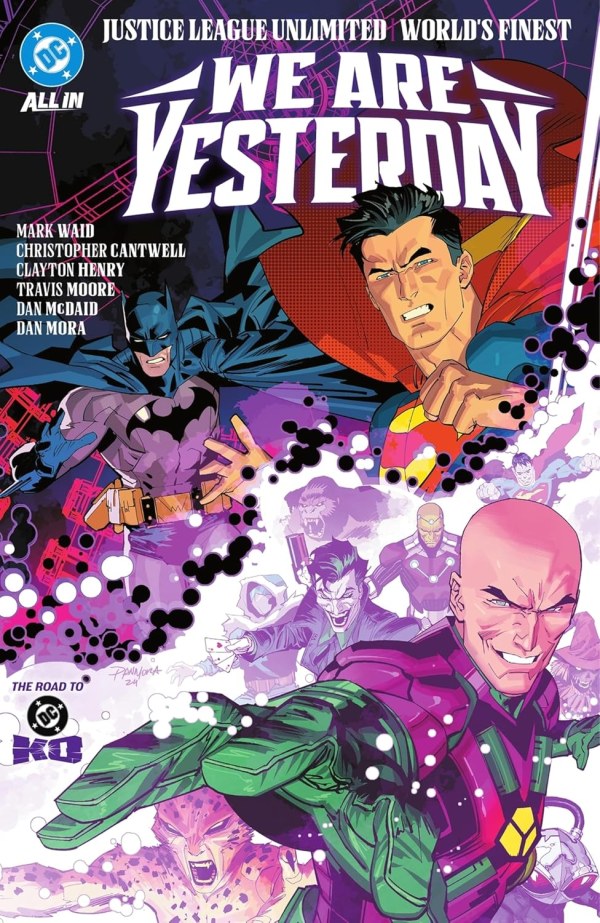 Justice League Unlimited / World's Finest: We Are Yesterday HC