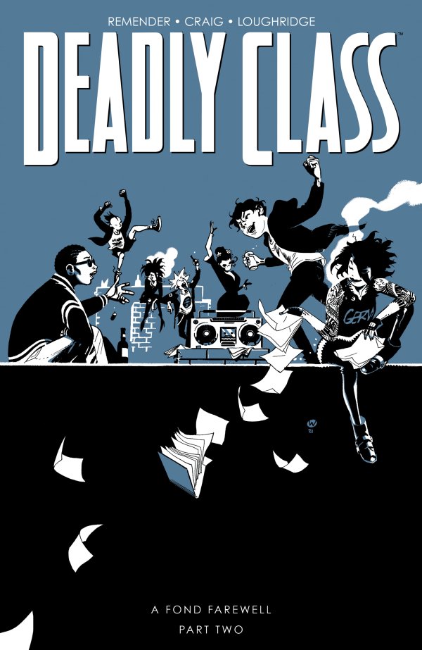 Deadly Class Vol. 12: A Fond Farewell Part Two TP