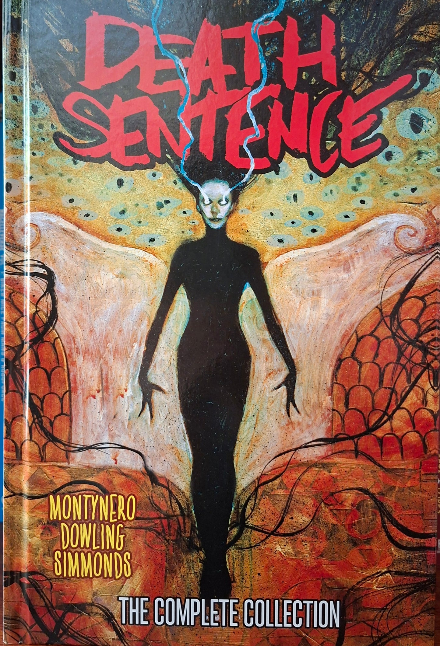 Death Sentence: The Complete Collection HC Martin Simmonds DM Edition