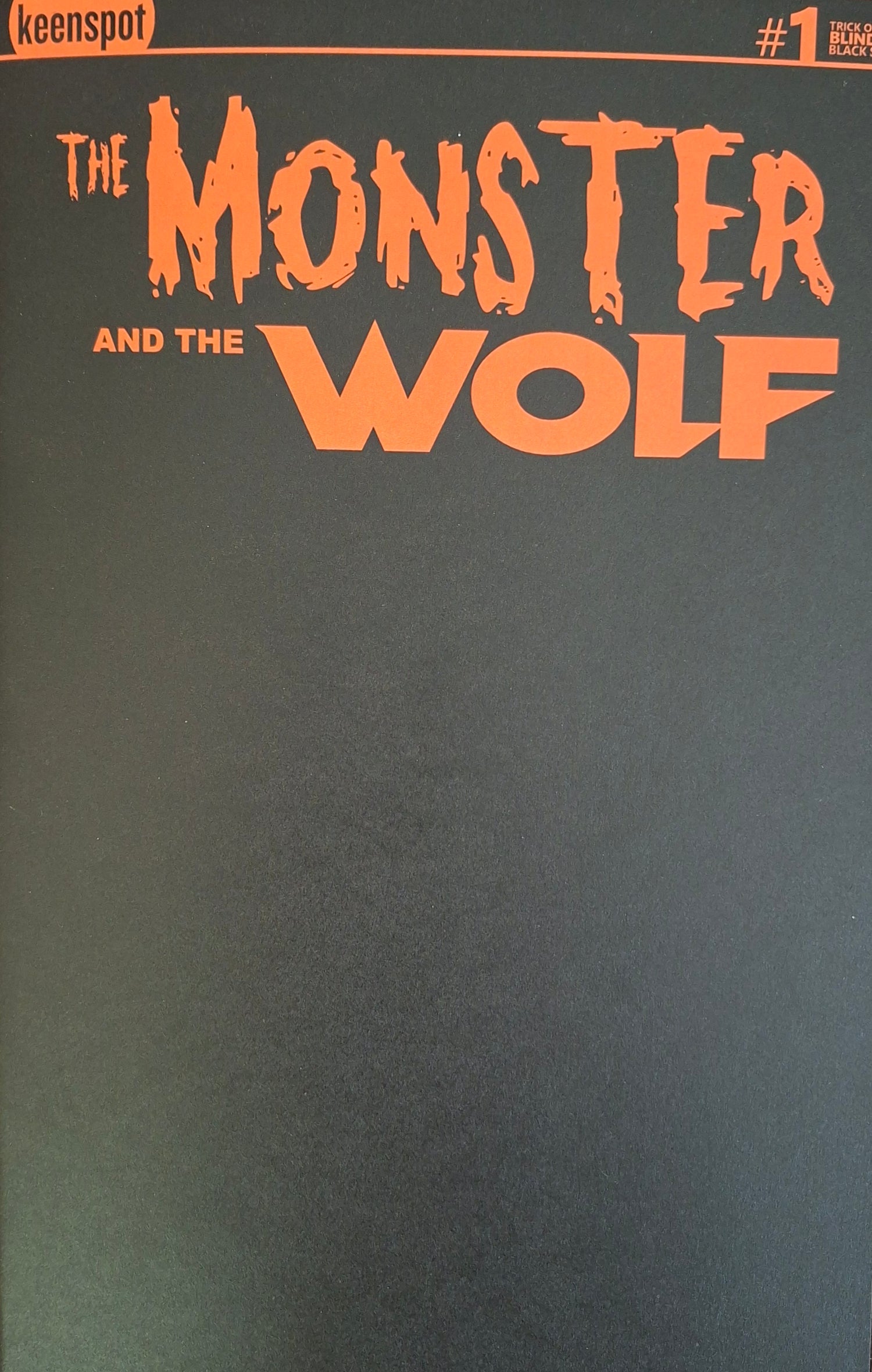 Mark Spears Monsters: The Monster and the Wolf #1 Mark Spears A77 Blank Sketch Variant